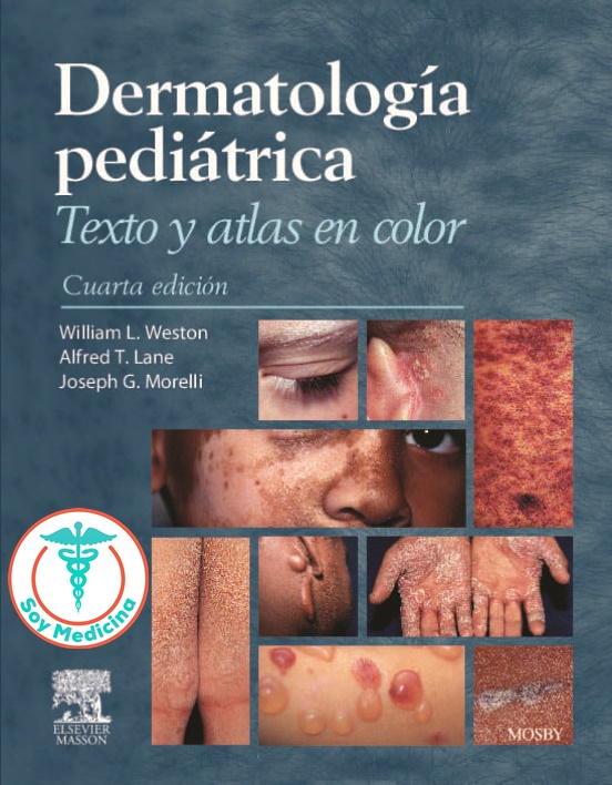 Dermatología Pediátrica Texto y Atlas en Color - 4 Edicion