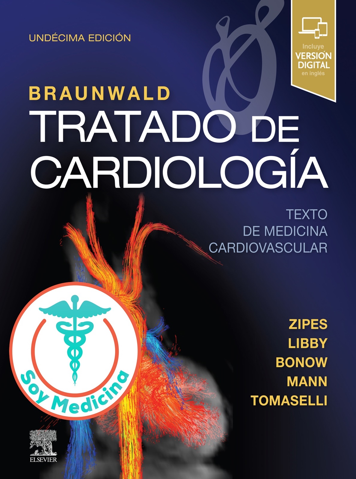 Braunwald Tratado de Cardiología – 11 Edición