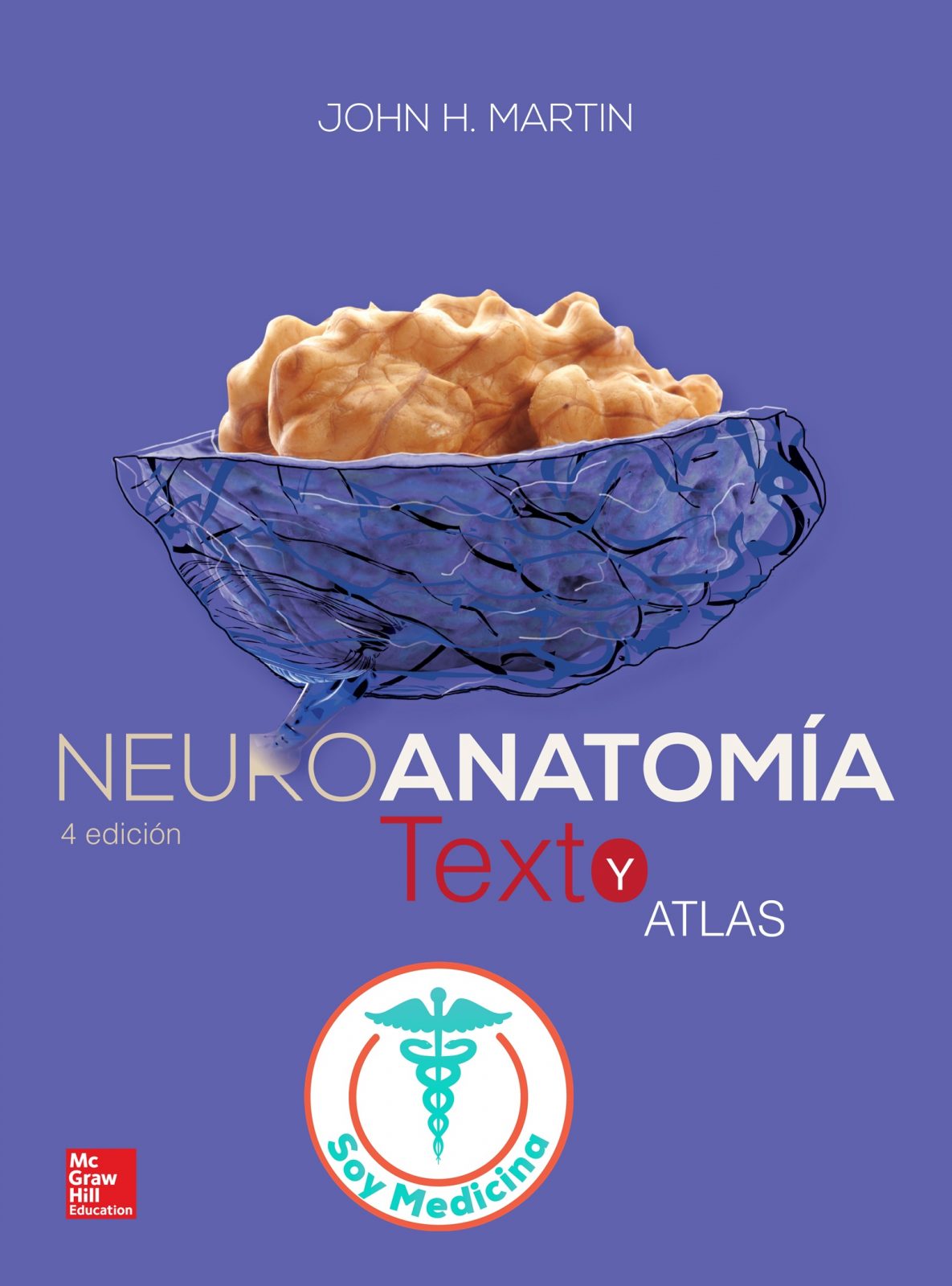 Neuroanatomía Texto y Atlas - 4 Edicion