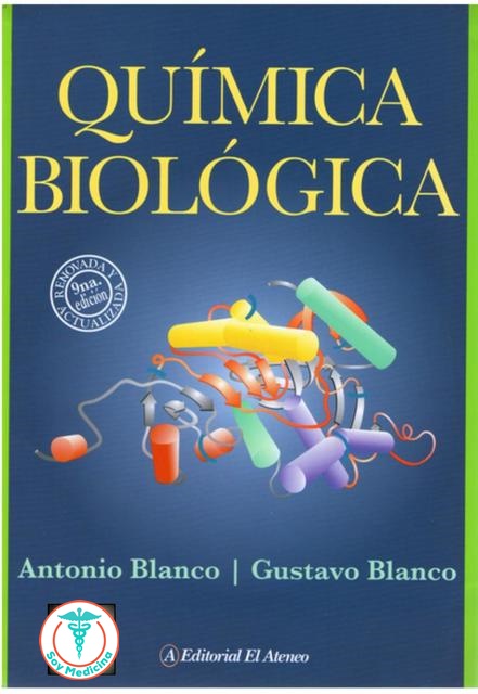 Química Biológica Antonio Blanco - 9 Edicion