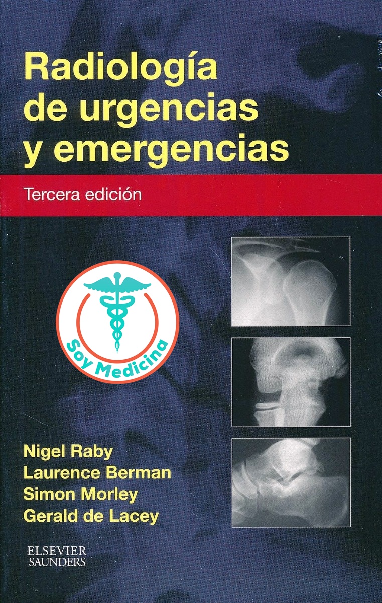 Radiología de Urgencias y Emergencias - 3 Edicion